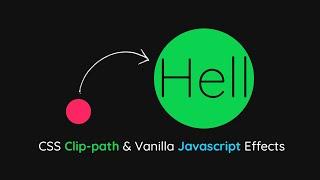 CSS Clip-path & Vanilla Javascript Mousemove Effects For Beginners | CSS Effects Tutorial