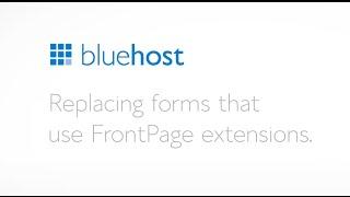 Replacing forms that use FrontPage extensions.