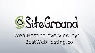 SITEGROUND WEB HOSTING - Fast and secure shared webhosting - overview by BestWebHosting.co