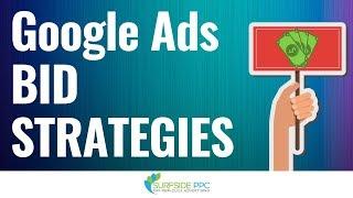 Google Ads Bid Strategies Explained