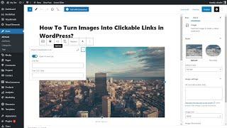 How To Turn Images Into Clickable Links in WordPress?