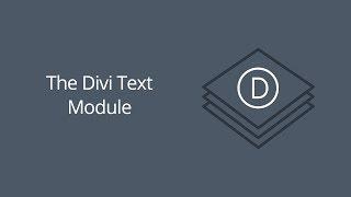 The Divi Text Module