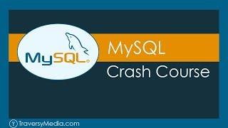 MySQL Crash Course | Learn SQL