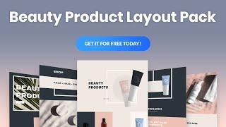 Get a FREE Beauty Product Layout Pack for Divi