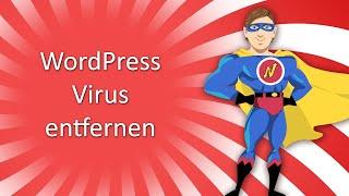Wordpress Virus entfernen & WordPress gehackt was tun 2019