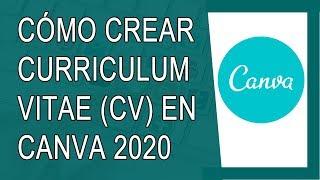 Cómo Usar Canva 2020 | Cómo Hacer un Curriculum Vitae en Canva 2020