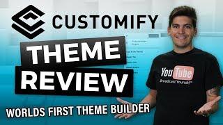 Customify Review - The First FREE Wordpress Theme With A THEME BUILDER!