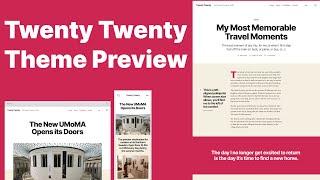 Twenty Twenty WordPress theme PREVIEW!