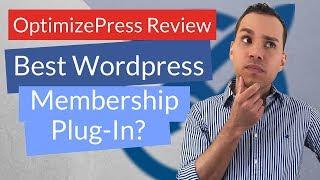 Optimizepress Membership Site Review: Top 5 Reasons OptimizePress Membership Sites Rock!
