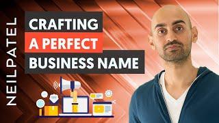 How to Choose a Great Business Name | Creating an Amazing Brand