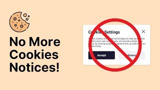 NEVER SEE COOKIES NOTICES AGAIN! How To Permanently Remove Websites Cookies Warnings & Popups