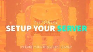 Setting Up Your Minecraft Server For The First Time