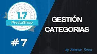Curso PrestaShop 1.7 #7 Como gestionar categorías
