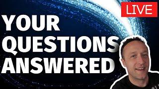 ASK ME ANYTHING - YOUR QUESTIONS ANSWERED - LIVE