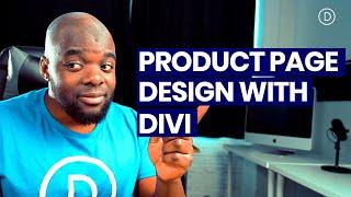 How to Create a Clean & Bold Product Page with Divi