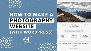 How to Make a Photography Website 2019 | WordPress Photography Website Tutorial