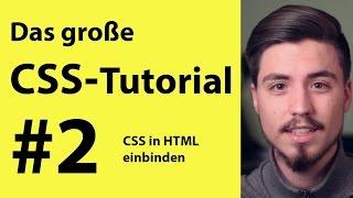 CSS in HTML einbinden | Grundkurs für anfänger #2 deutsch