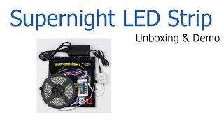 Supernight 16' LED Strip Unboxing