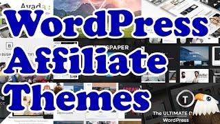 WordPress Affiliate Themes - How to choose one