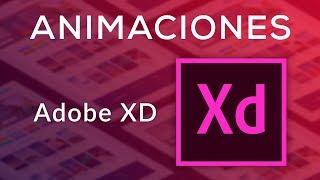 Como hacer Animaciones en Adobe XD