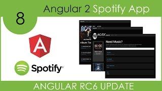 Angular 2 Spotify App - Updating to RC6