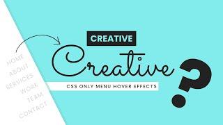 CSS Only Creative Menu Hover Effects