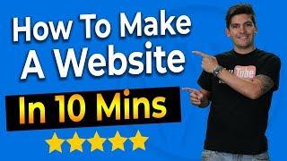 How To Make A Website In Under 10 Minutes - FAST AND EASY!