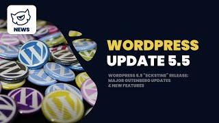 Wordpress 5.5 "Eckstine" Release: What's New? #Livestream #TemplateMonster
