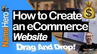 How To Easily Make An E-Commerce Website For Beginners - Drag And Drop To Create An Online Store