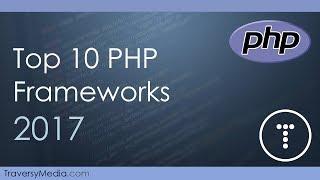 Top 10 PHP Frameworks 2017