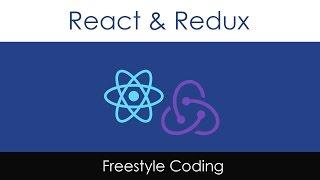 React & Redux - Freestyle Coding [3]