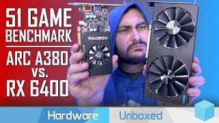 Intel Arc A380 vs. AMD Radeon RX 6400, 51 Game Benchmark
