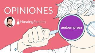 Opiniones de Webempresa: Se trata del mejor hosting español?