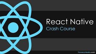 React Native Crash Course