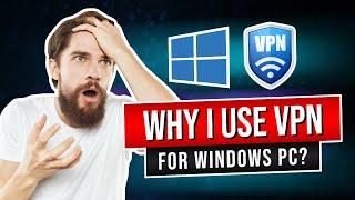 Best VPN for Windows - The Top 5 compared