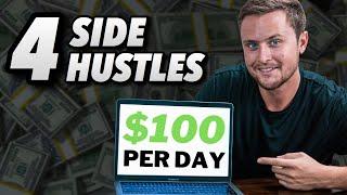 The 4 Best Side Hustles That Pay $100 Per Day