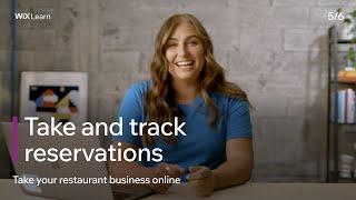 Lesson 5: Take and track reservations | Take your restaurant business online