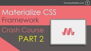 Materialize CSS Crash Course [Part 2] - JavaScript Widgets