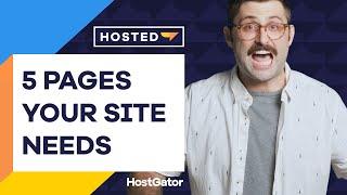 Top 5 Pages Every Website Needs - 2021 Guide
