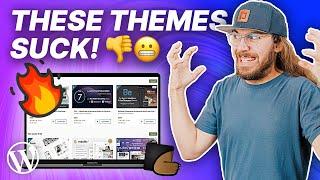 STOP Wasting your Money on BAD Themes! | Picking The Best WordPress Themes