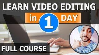 Professional Video Editing Tutorials Full Course (2018 Updated)