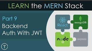 Learn The Mern Stack [9] - Backend JWT Auth