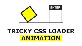 CSS Tricky Loader Animation Effects - Html CSS Animation Tutorial