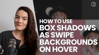 How to Use Box Shadows as Swipe Backgrounds on Hover