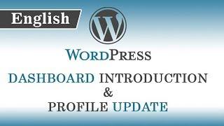 3.) WordPress Tutorials in English for Beginners - Dashboard/Admin Panel & Profile