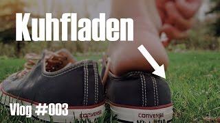 In Kacke getreten :/ - Vlog #003