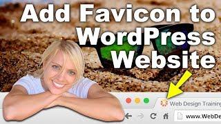 How To Add Favicon To WordPress | For Beginners