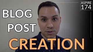 How To Write Blog Based On Your YT Videos | Aspire 174