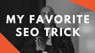 My #1 SEO Trick (It's Not What You Think)