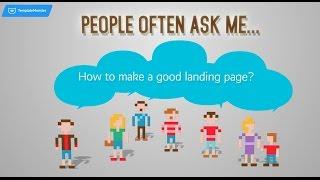 How to Make a Good Landing Page?